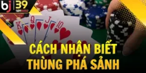 cach-nhan-biet-thung-pha-sanh-tai-bj39